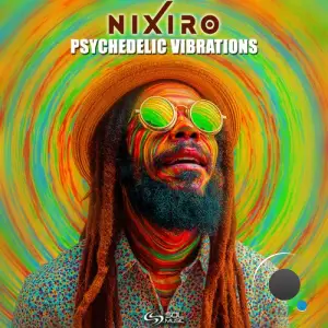 Nixiro - Psychedelic Vibrations (2026)