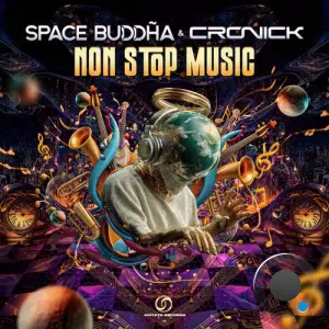 Space Buddha & Cronick - Non Stop Music (2026)