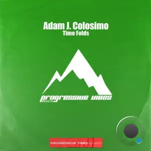 Adam J. Colosimo - Time Folds (2026)