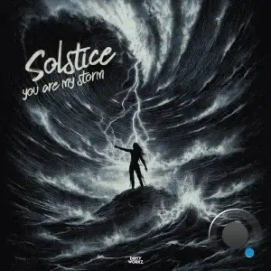 Solstice - You Are My Storm (2026)