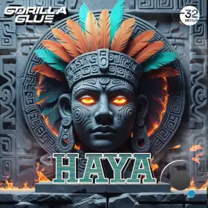 Gorilla Glue - Haya (2026)