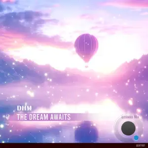 DHM - The Dream Awaits (2026)