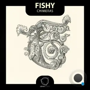 Fishy - Chimeras (2026)