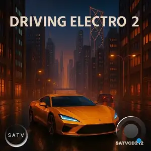 SATV Music - Driving Electro 2 (2026)