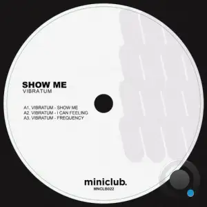 Vibratum - Show Me (2026)