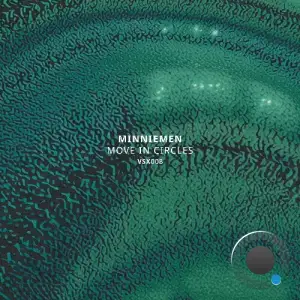 MINNIEMEN - Move In Circles (2026)