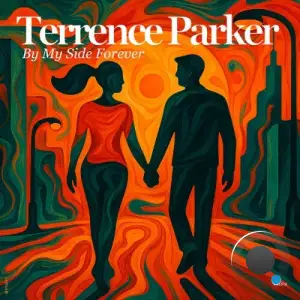 Terrence Parker - By My Side Forever (2026)