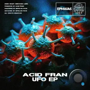 Acid Fran - Ufo (2026)