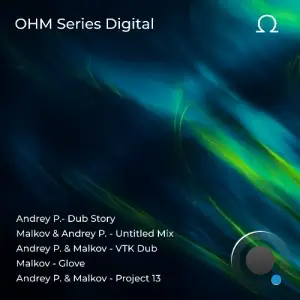 Andrey P. - OHM Series 030 (2026)