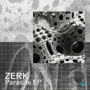 Zerk (SA) - Parasite (2026)