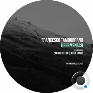 Francesco Tamburrano - Übermensch (2026)