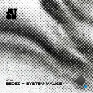 Bedez - System Malice (2026)