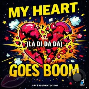 Art Directors - My Heart Goes Boom (La Di Da Da) (2026)