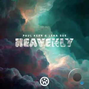 Paul Keen & Lena Sue - Heavenly (2026)