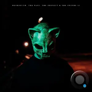Neurofunk. The Past, The Present & The Future II (2026)