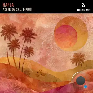 ASHER SWISSA & T-Puse - Hafla (2026)