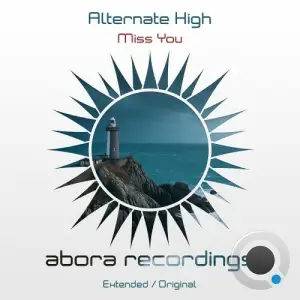 Alternate High - Miss You (2026)