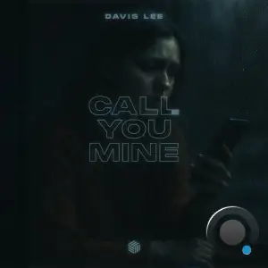 Davis Lee - Call You Mine (2026)
