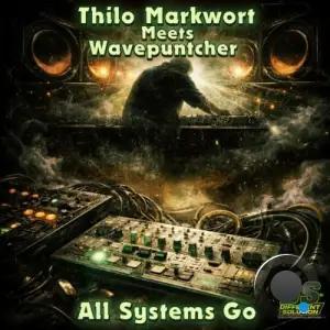 Thilo Markwort Meets Wavepuntcher - All Systems Go (2026)