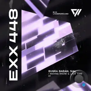 Bugra Baran & Sial - I Wanna Know & Last Time (2026)
