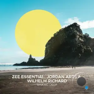 Zee Essential, Jordan Arts & Richard Wilhelm - Sinking Deep (2026)