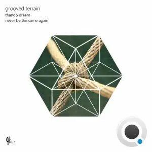 Grooved Terrain - Thando Dream (2026)