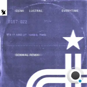 Idemi & Lustral - Everytime (Benwal Remix) (2026)