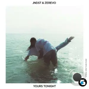 JNDST & Zerevo - Yours Tonight (2026)