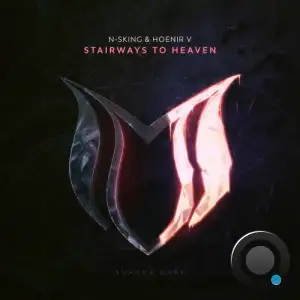 N-Sking & Hoenir V - Stairways To Heaven (2026)