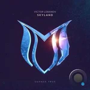 Victor Lobanov - Skyland (2026)