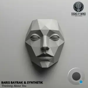 Baris Bayrak & Synthetik - Thinking About You (2026)