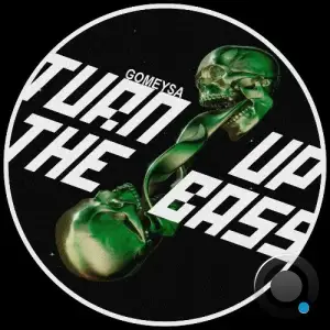 Gomeysa & Manal Amrane - Turn Up The Bass (2026)