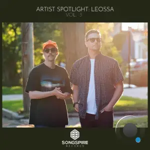 Songspire Artist Spotlight Vol. 13 (Mixed by Leossa) (2026)