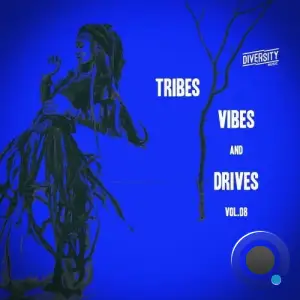 Tribes, Vibes and Drives, Vol.08 (2026)