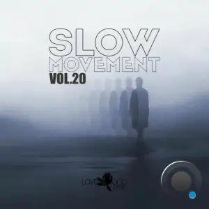 Slow Movement, Vol. 20 (2026)
