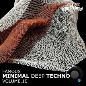 Famous Minimal Deep Techno, Vol. 10 (2026)