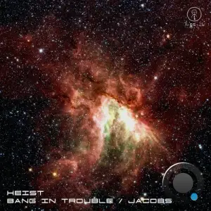 Heist - Bang In Trouble / Jacobs (2026)