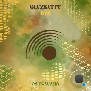 GLEZ&EFFE - Oyà (2026)