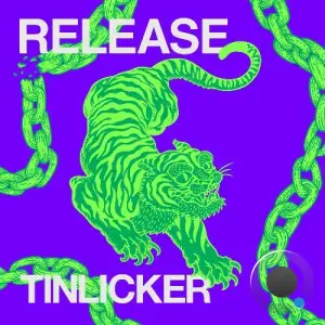 Tinlicker - Release (2026)
