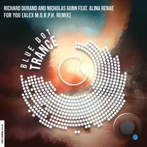 Richard Durand & Nicholas Gunn Ft. Alina Renae - For You (Alex M.O.R.P.H. Remix) (2026)