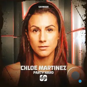 Chloe Martinez - Party Hard (2026)