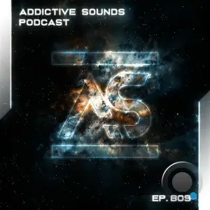 Addictive Sounds - Addictive Sounds Podcast 809 (2026-01-23)