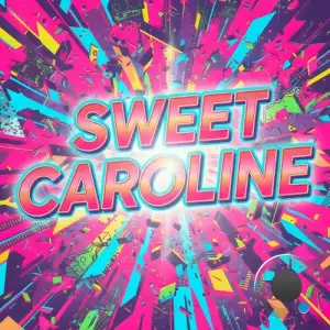 Geo Da Silva and Canello - Sweet Caroline (Mixes) (2026)