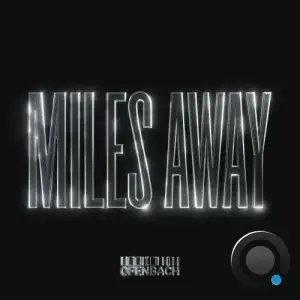 Ofenbach - Miles Away (2026)