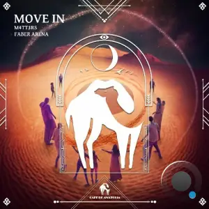 M4TT3RS, Faber Arena - Move In (2026)