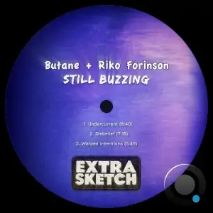 Butane & Riko Forinson - Still Buzzing (2026)