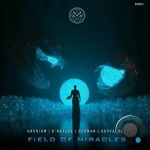 URVNIUM & Oshman - Field Of Miracles (2026)