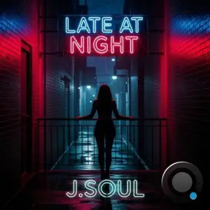 J.Soul - Late at Night (2026)