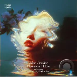 Julian Liander - Blossom / Halo (2026)