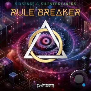 Sixsense and SilentBreakers - Rule Breaker (2026)